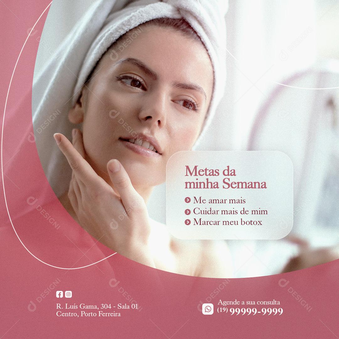 Social Media Metas da Minha Semana Estética Facial PSD Editável