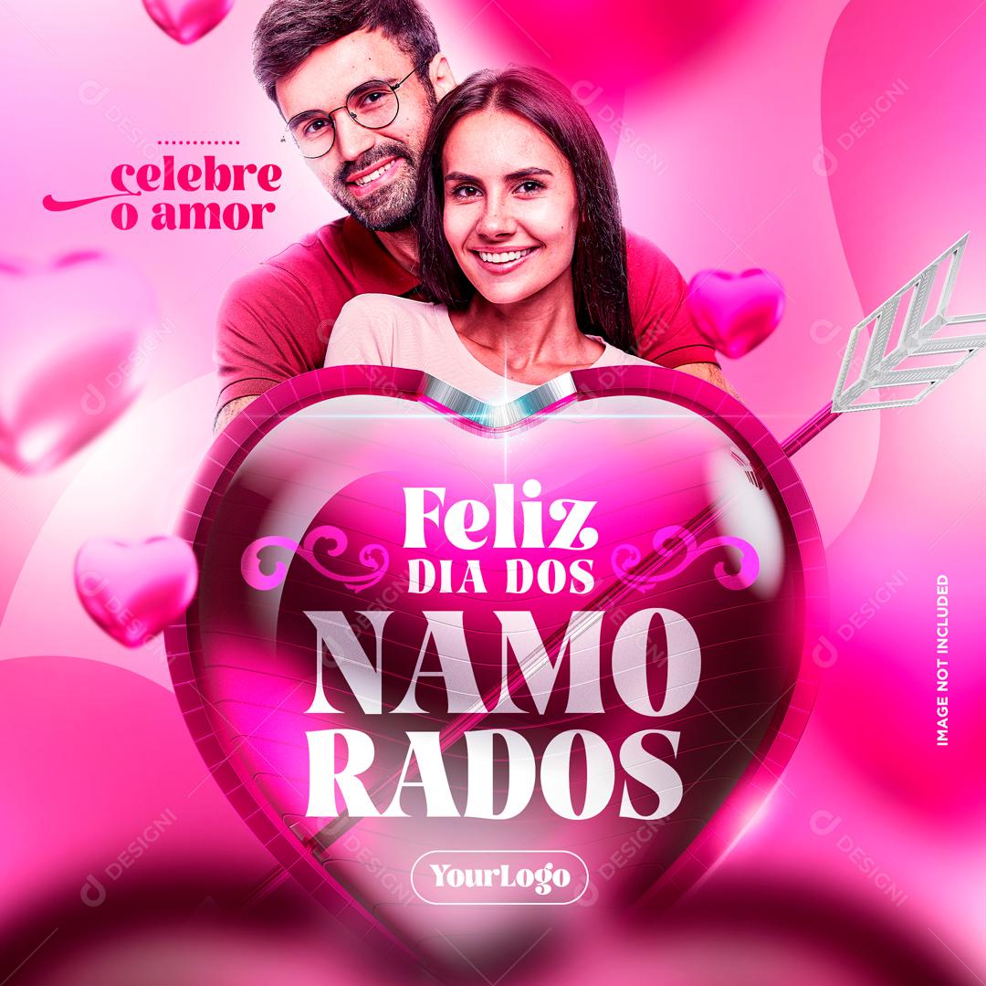 Feliz Dia Dos Namorados Celebre O Amor Social Media PSD Editável