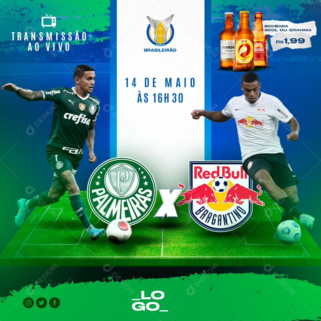 Futebol Jogo Ao Vivo Promoção Em Cervejas Palmeiras X Bragantino Social Media PSD Editável