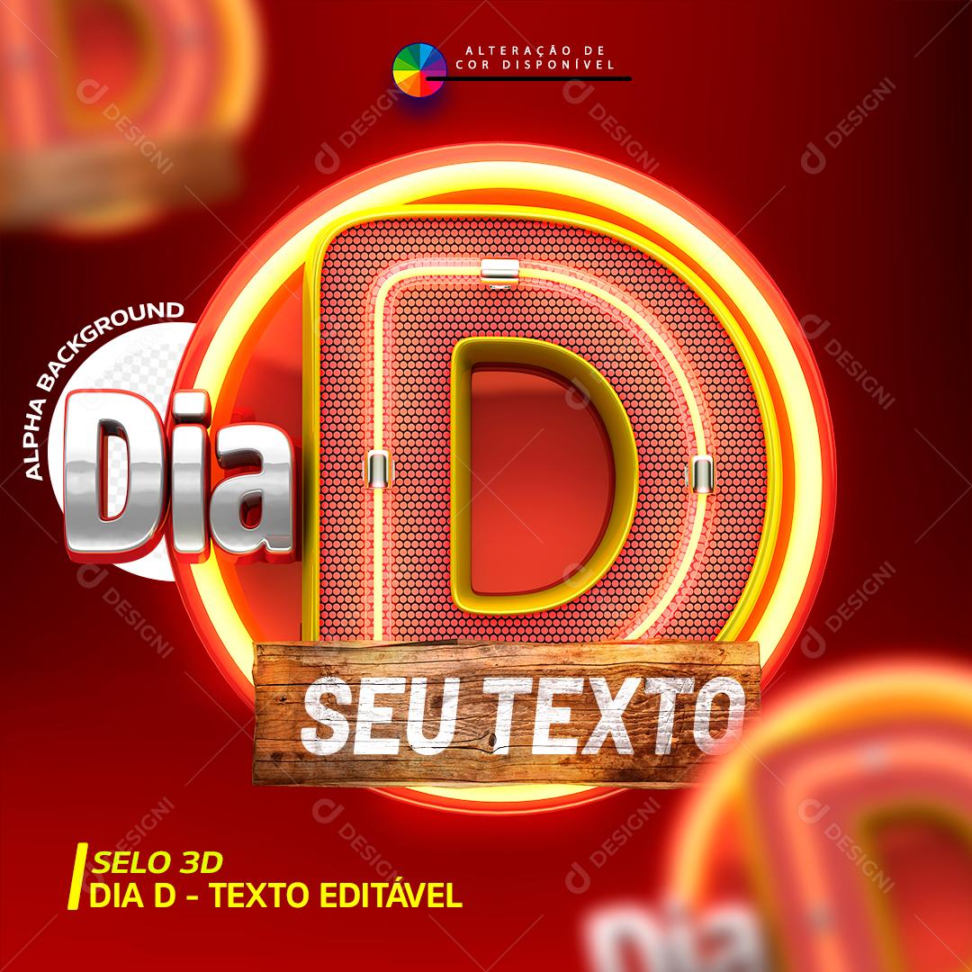 Selo 3D Para Composição Dia D Promoção PSD Editável