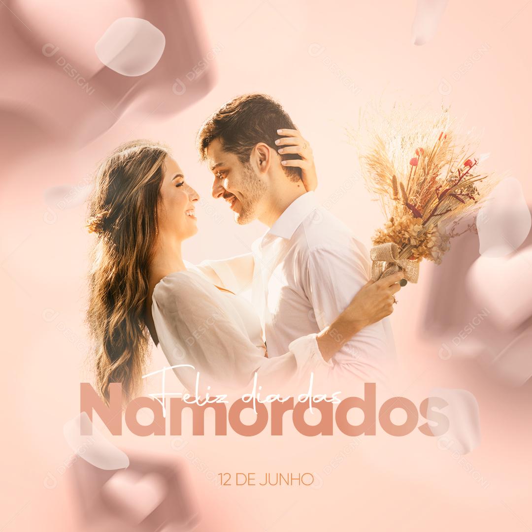 Feliz Dia Dos Namorados 12 de Junho Social Media PSD Editável