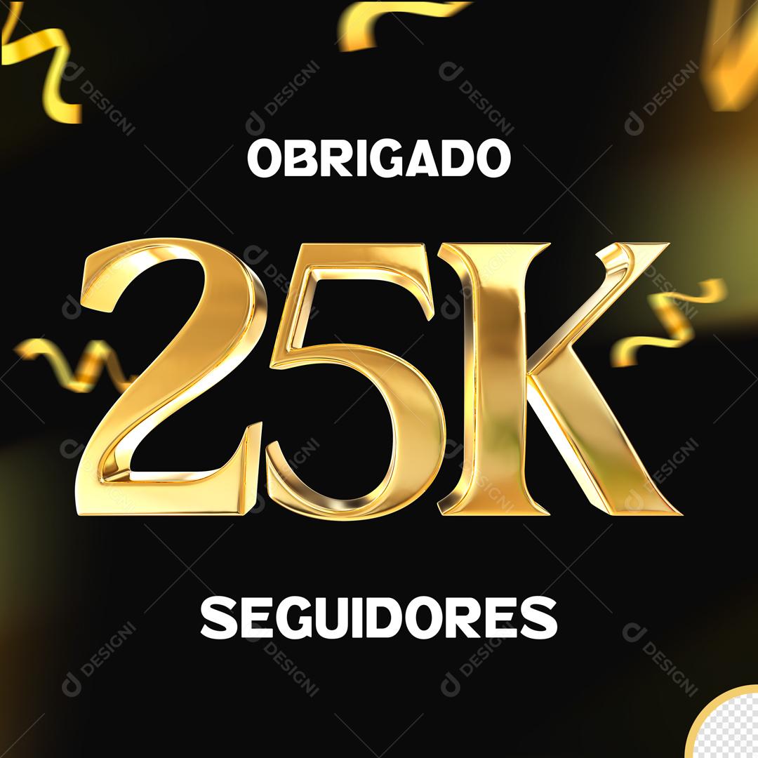 Seguidores do Instagram Comemoração 25K Dourado Elemento 3D Para Composição