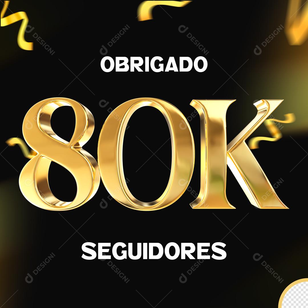 Seguidores do Instagram Comemoração 80K Dourado Elemento 3D Para Composição