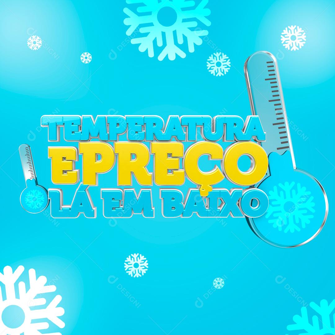 Selo 3D Para Composição Temperatura E Preço Lá Em Baixo PSD Editável