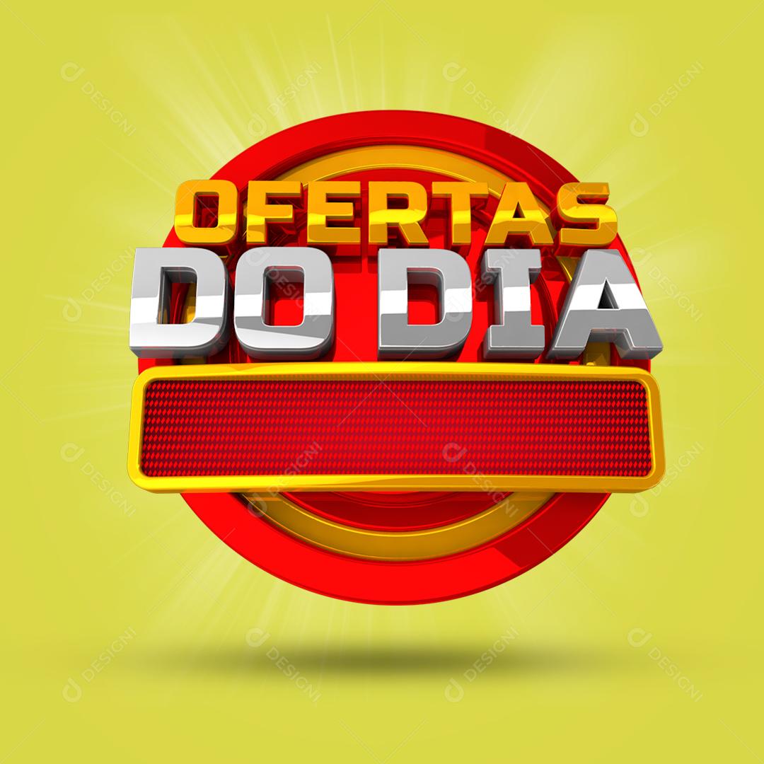 Selo 3D Ofertas do Dia Para Composição PSD