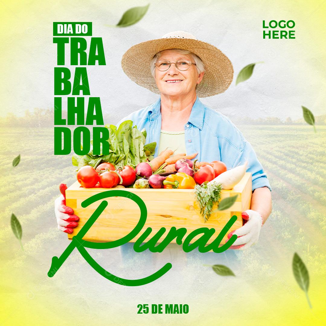 Dia Dos Trabalhadores Rurais 25 De Maio Social Media PSD Editável