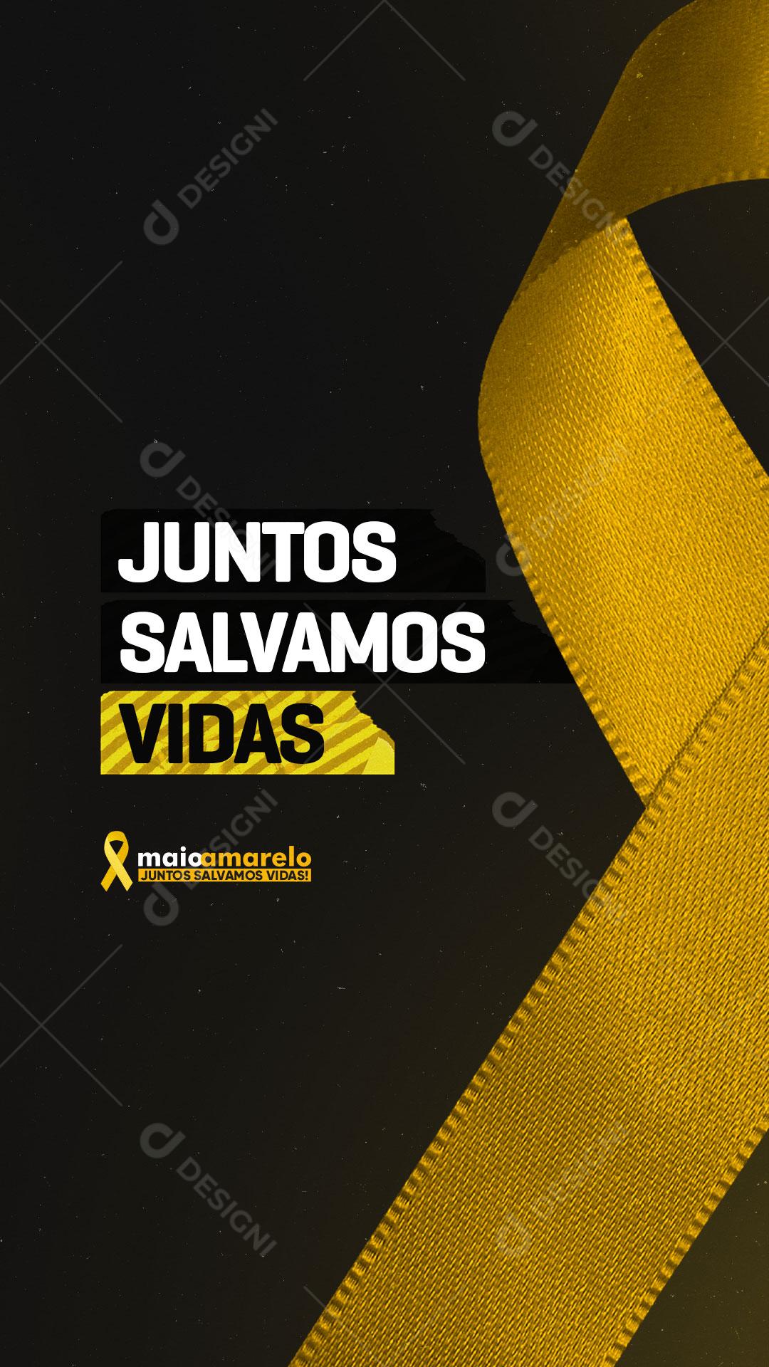 Story Maio Amarelo Juntos Salvamos Vidas Social Media PSD Editável