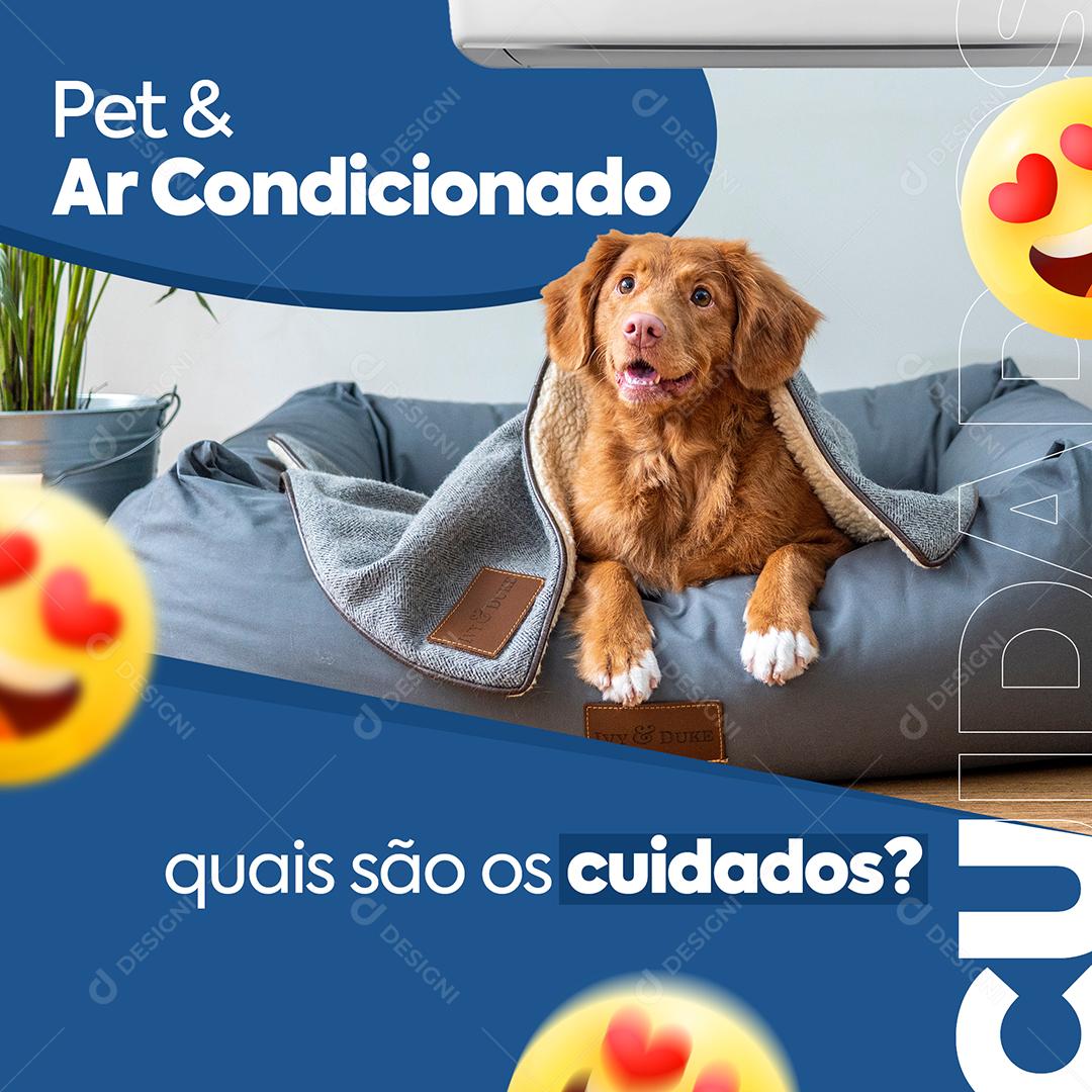 Social Media Pet e Ar Condicionado Quais são os cuidados PSD Editável