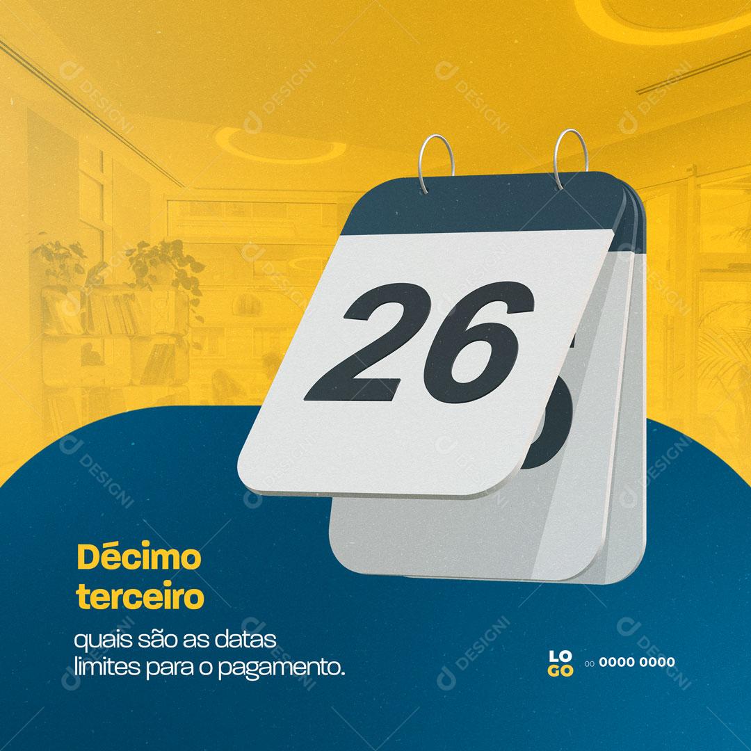 Post Contabilidade Datas Limites Para o Pagamento do Décimo Terceiro Social Media PSD Editável