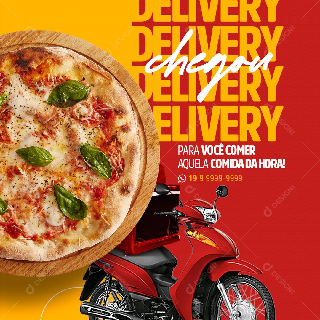 Social Media Para você comer aquela Comida da Hora Chegou Delivery PSD Editável