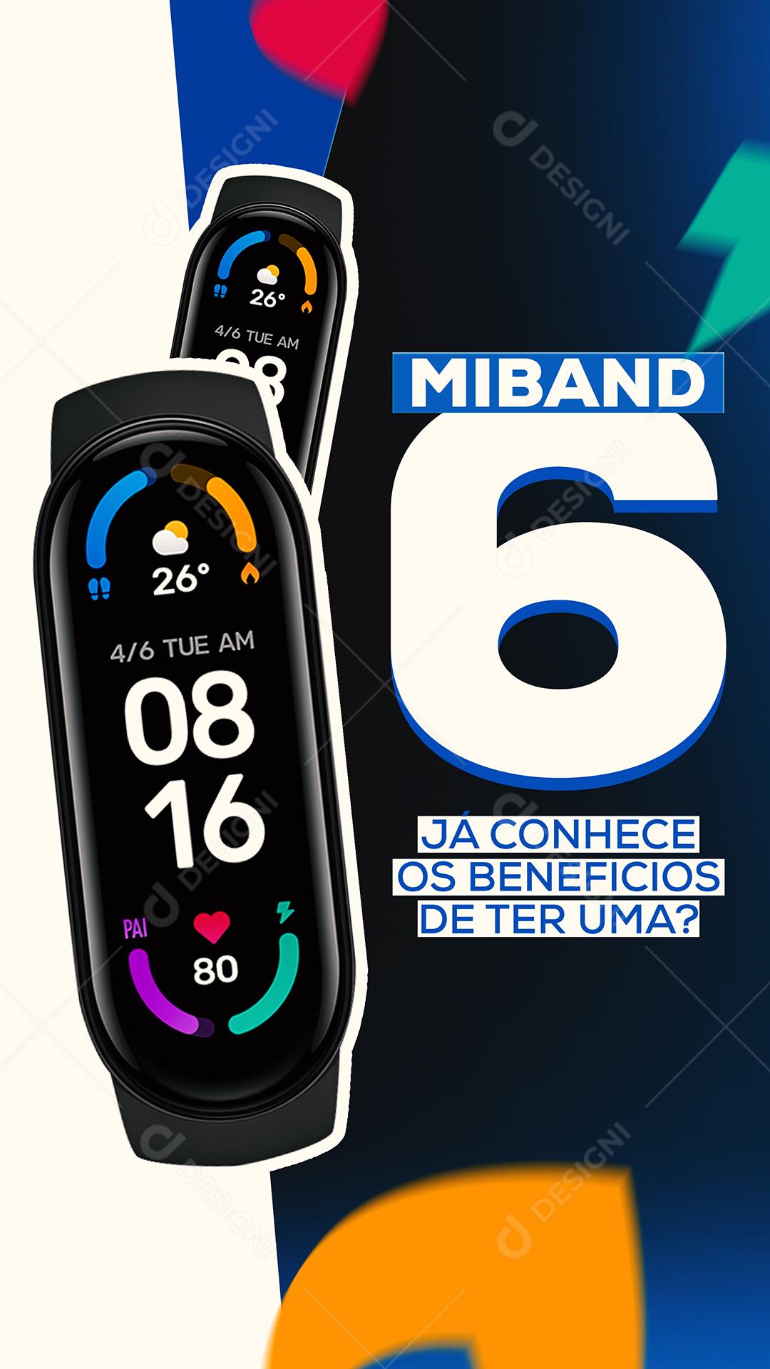 Story Miband Já conhece os benefícios de ter Uma Assistência Técnica Social Media PSD Editável