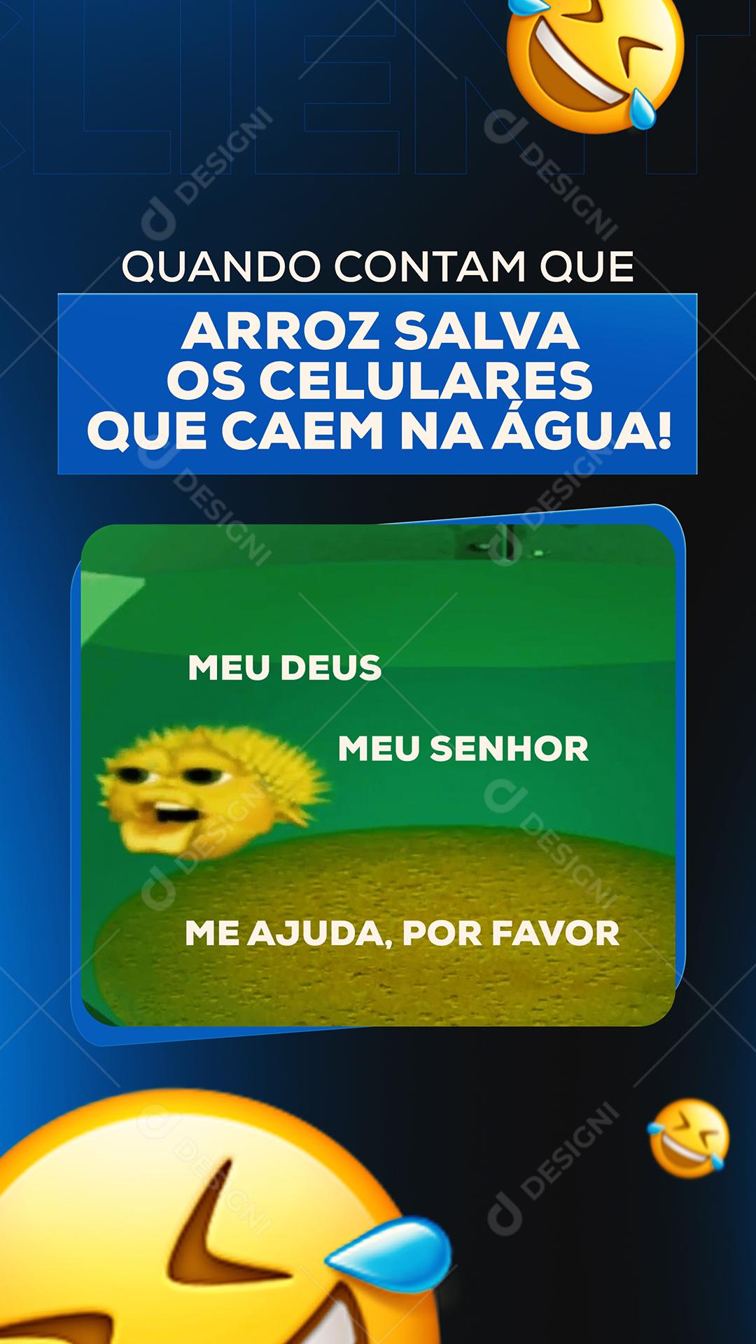 Story Quando contam que Arroz salva os Celulares Assistência Técnica Social Media PSD Editável