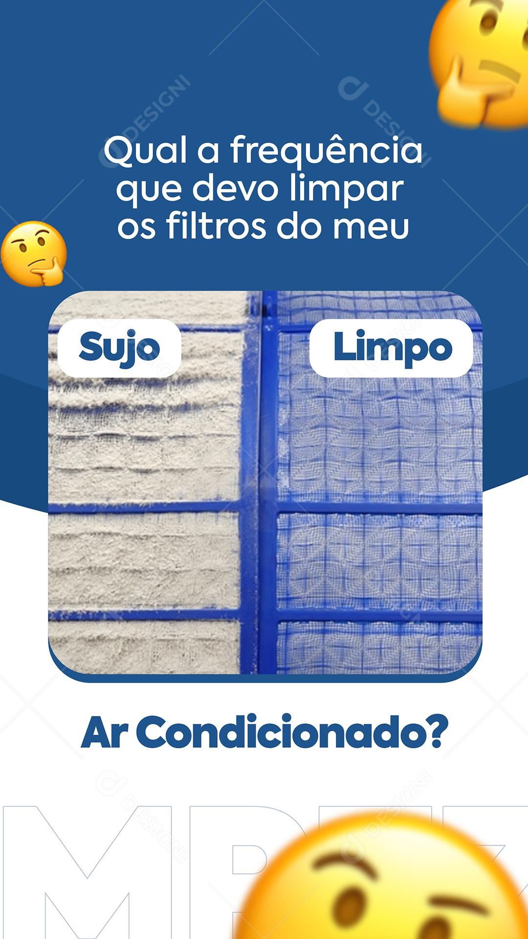 Story Qual a frequência que devo limpar os Filtros do meu Ar Condicionado Social Media PSD Editável