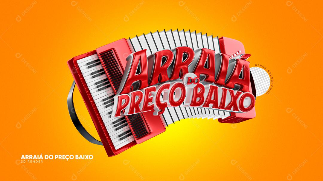 Selo 3D Para Composição Arraiá De Preço Baixo PSD Editável