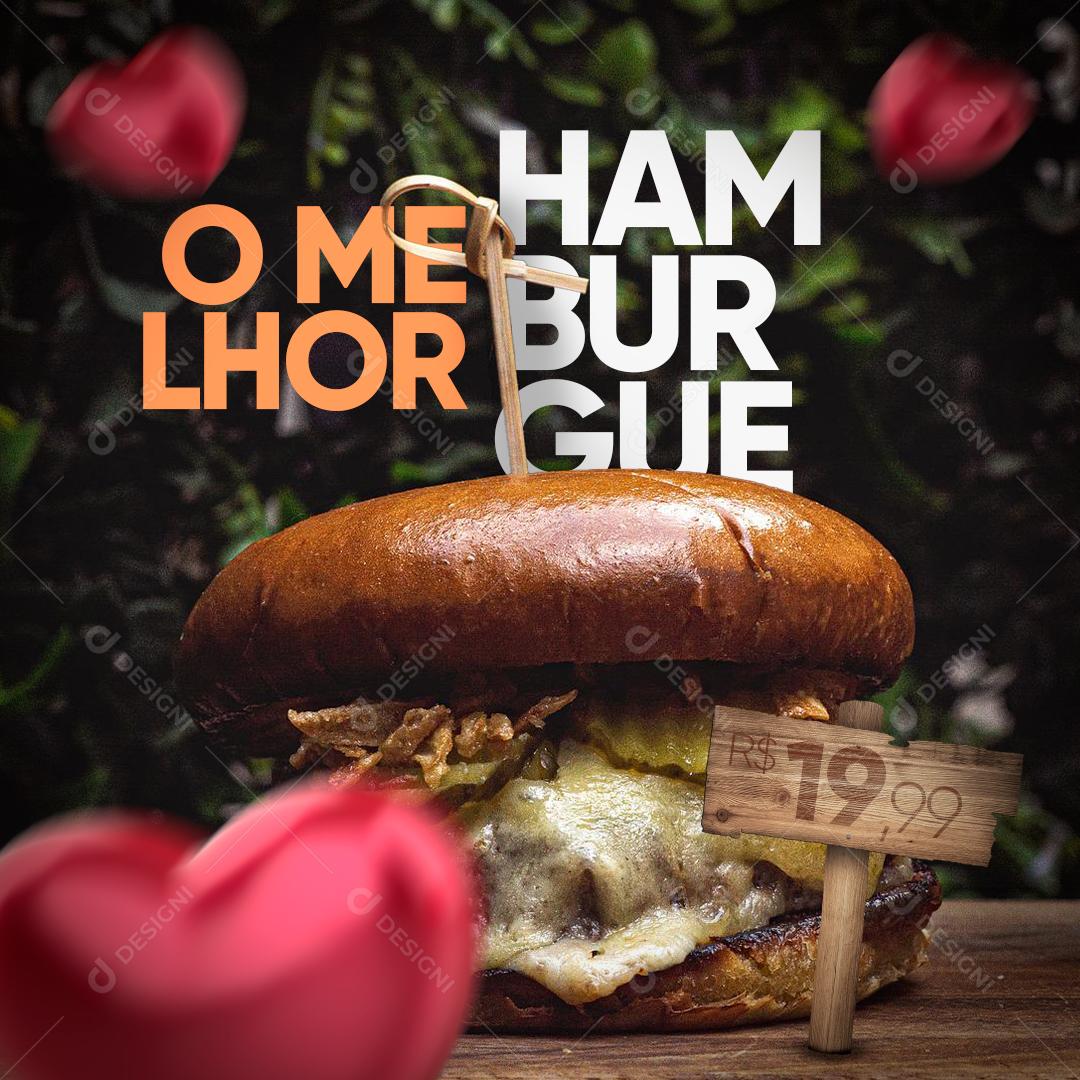 Social Media HambúrgueriaO Melhor Burguer PSD Editável