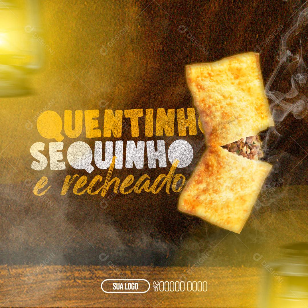 Social Media Pastelaria Pastel Quentinho Sequinho e Recheado PSD Editável