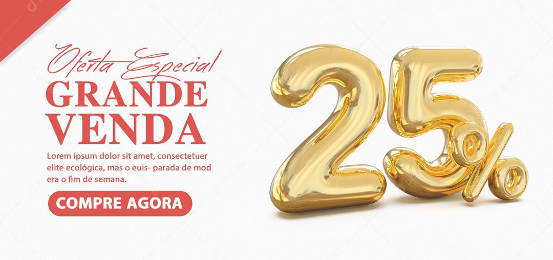 Social Media Banner Oferta Especial Grande Venda 25% PSD Editável