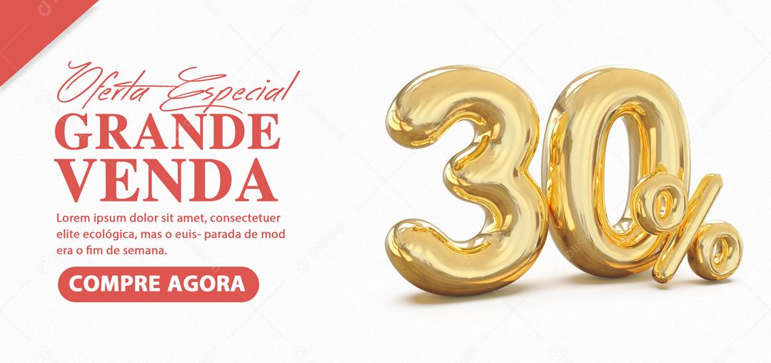 Social Media Banner Oferta Especial Grande Venda 30% PSD Editável