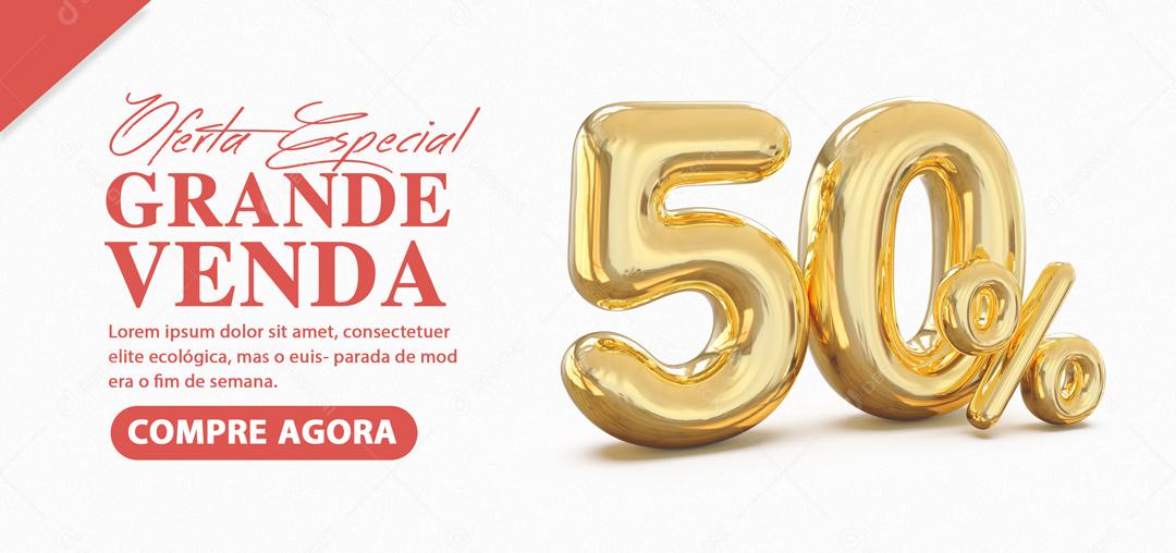 Social Media Banner Oferta Especial Grande Venda 50% PSD Editável