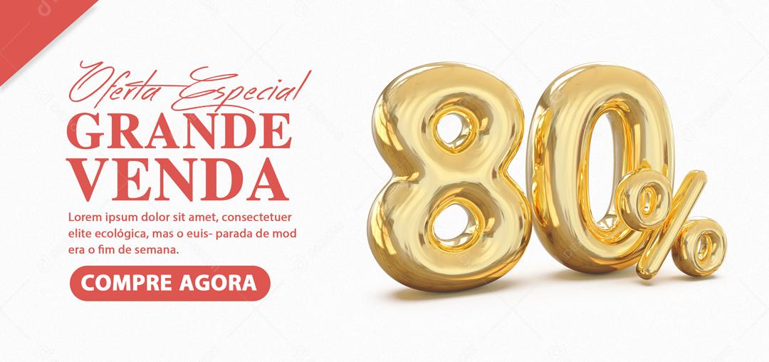 Social Media Banner Oferta Especial Grande Venda 80% PSD Editável