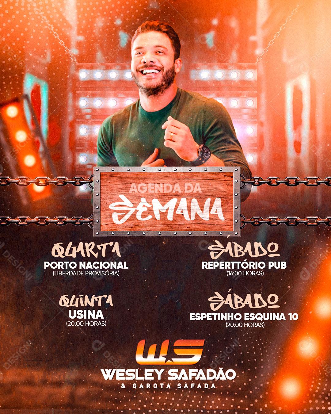 Flyer Agenda da Semana Show Wesley Safadaão Social Media PSD Editável