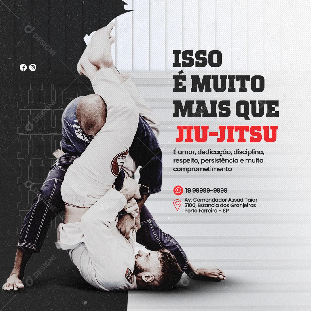 Social Media Isso é muito Mais que Jiu Jitsu Artes Marciais PSD Editável