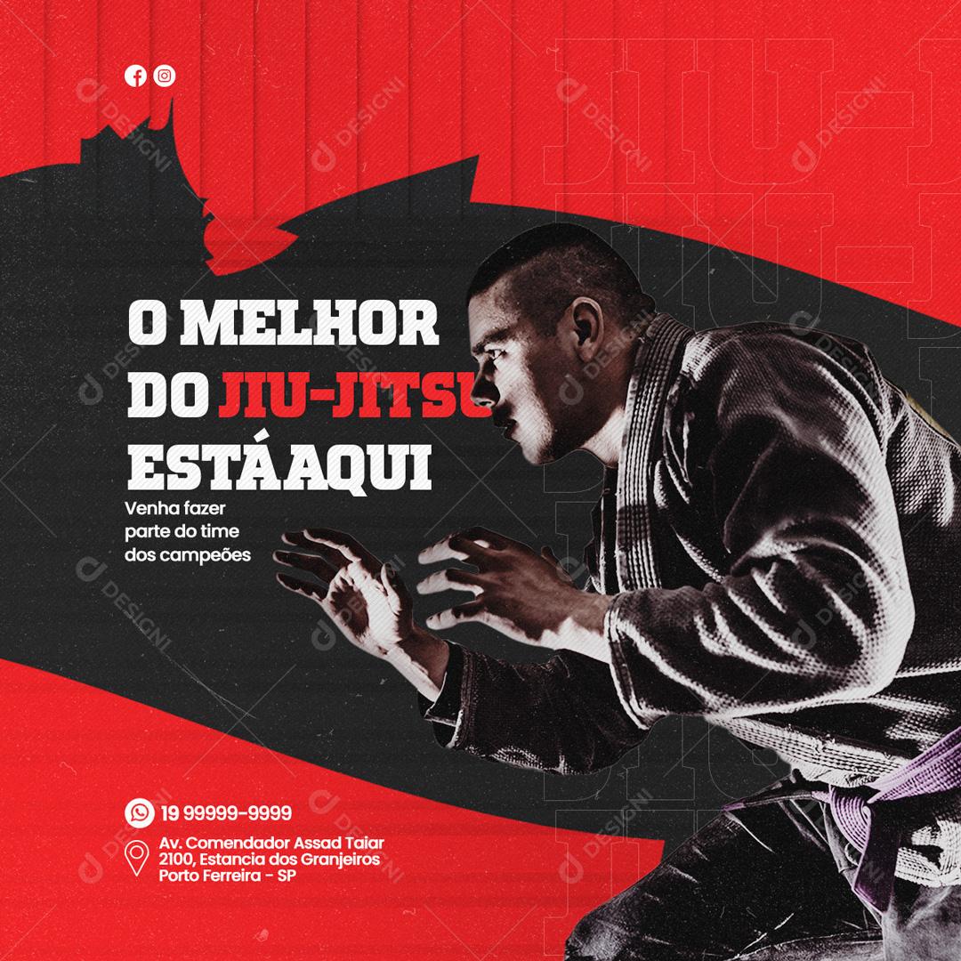 Social Media O melhor do Jiu Jitsu Está Aqui Artes Marciais PSD Editável