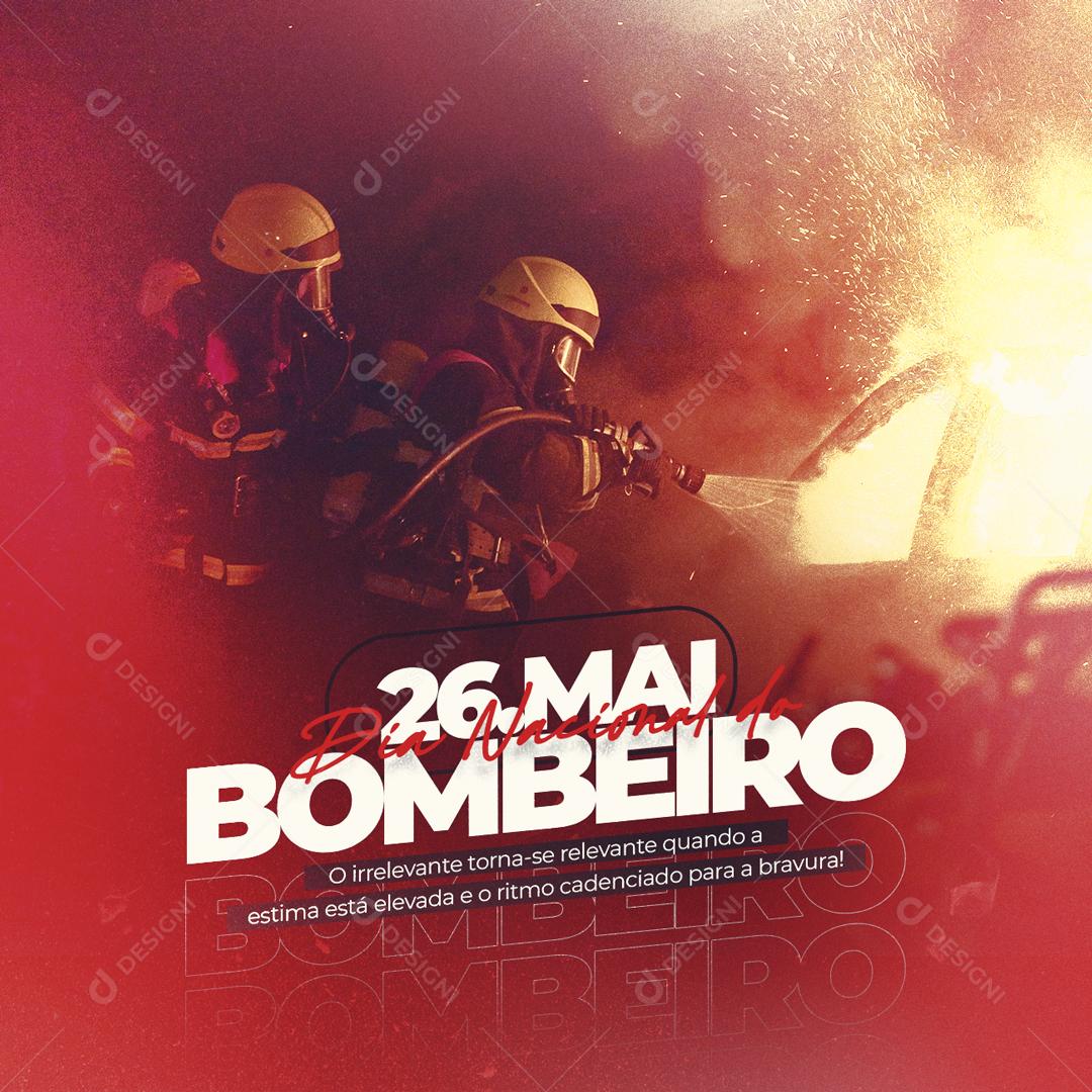 Social Media O Irrelevante torna se Relevante Dia do Bombeiro PSD Editável