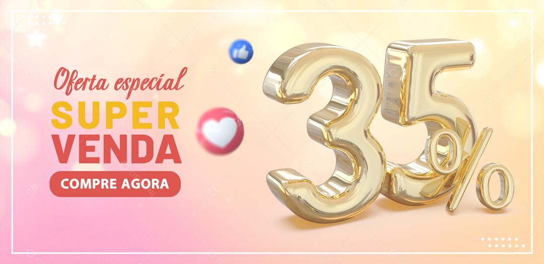 Social Media Banner Oferta Especial Super Venda 35% PSD Editável
