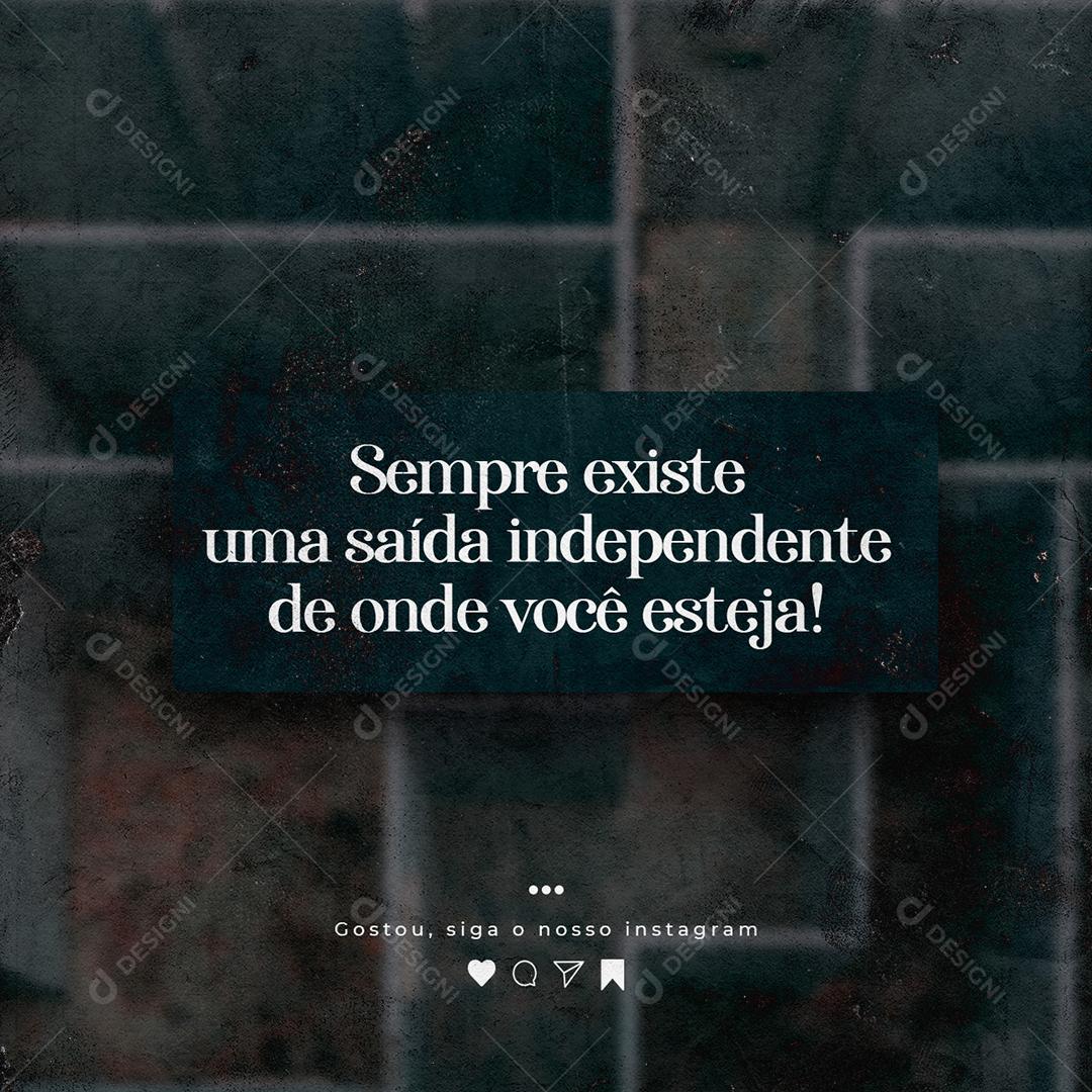Social Media Motivacional Sempre Existe Uma Saída PSD Editável