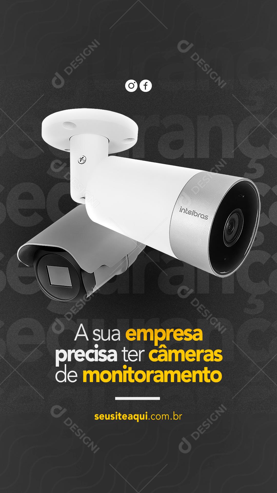Story A sua Segurança precisar ter Câmeras de Monitoramento Segurança Eletrônica Social Media PSD Editável
