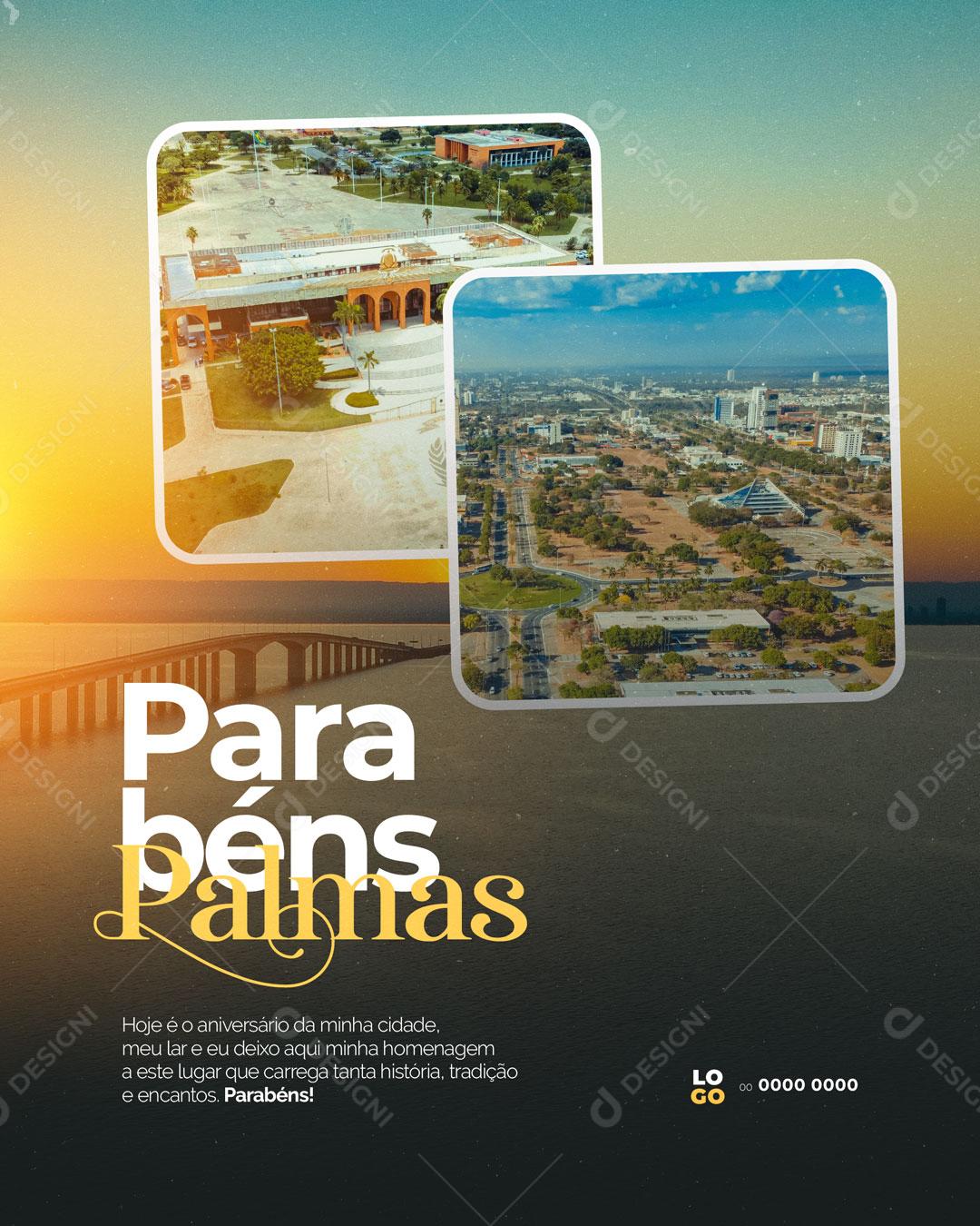 Post Aniversário de Cidade Parabéns Palmas Social Media PSD Editável