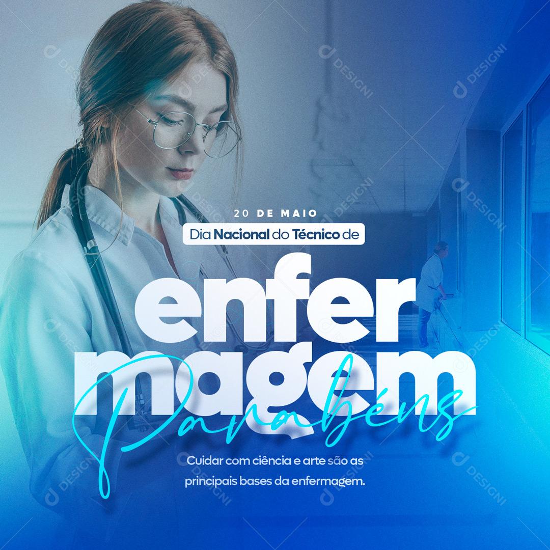 Social Media Dia Nacional do Técnico e Auxiliar em Enfermagem Parabéns PSD Editável