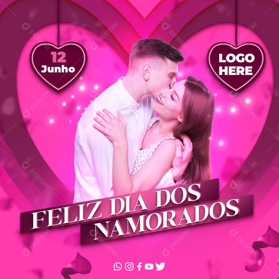 Dia Dos Namorados Data Comemorativa 12 De Junho Social Media PSD Editável