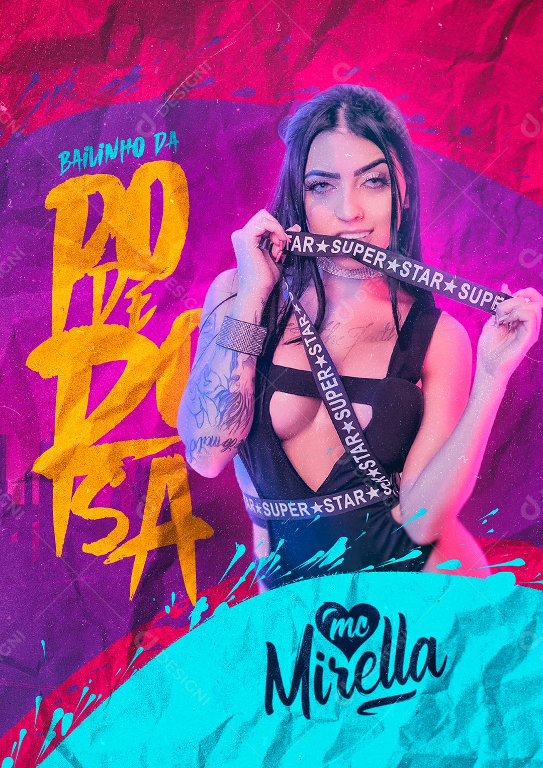 Social Media Bailinho da Poderosa Mc Mirella Flyers PSD Editável