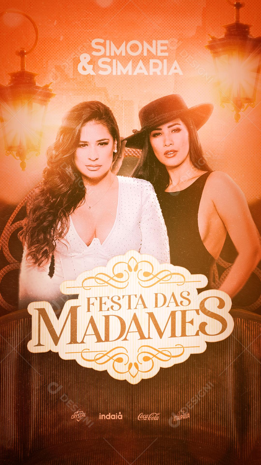 Story Festa das Madames Simone & Simaria Flyers Social Media PSD Editável