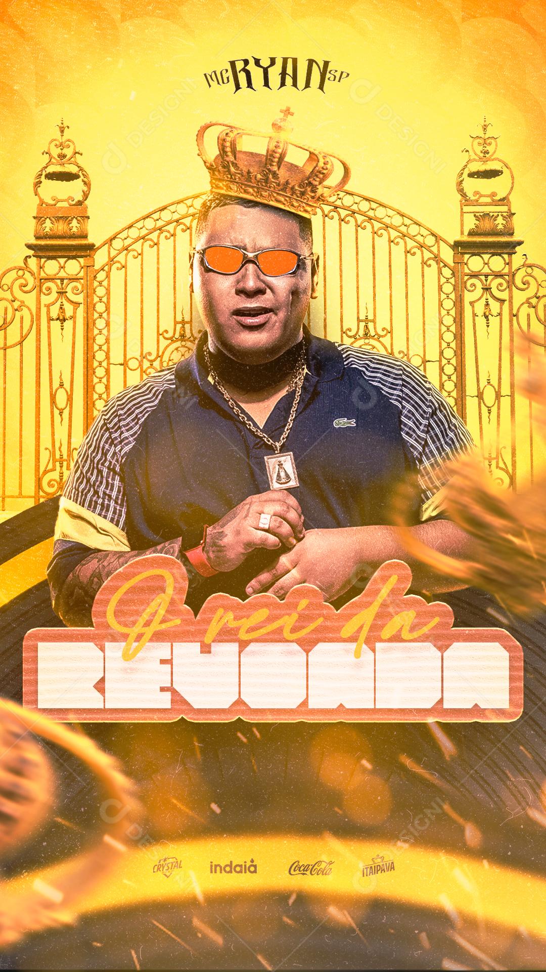 Story O Rei da Revoada Mc Ryan Social Media PSD Editável