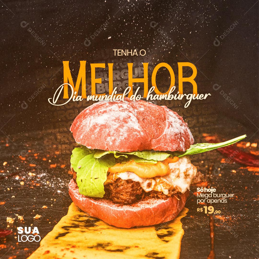 Post Hamburgueria Dia Mundial do Hambúrguer Tenha o Melhor Social Media PSD Editável