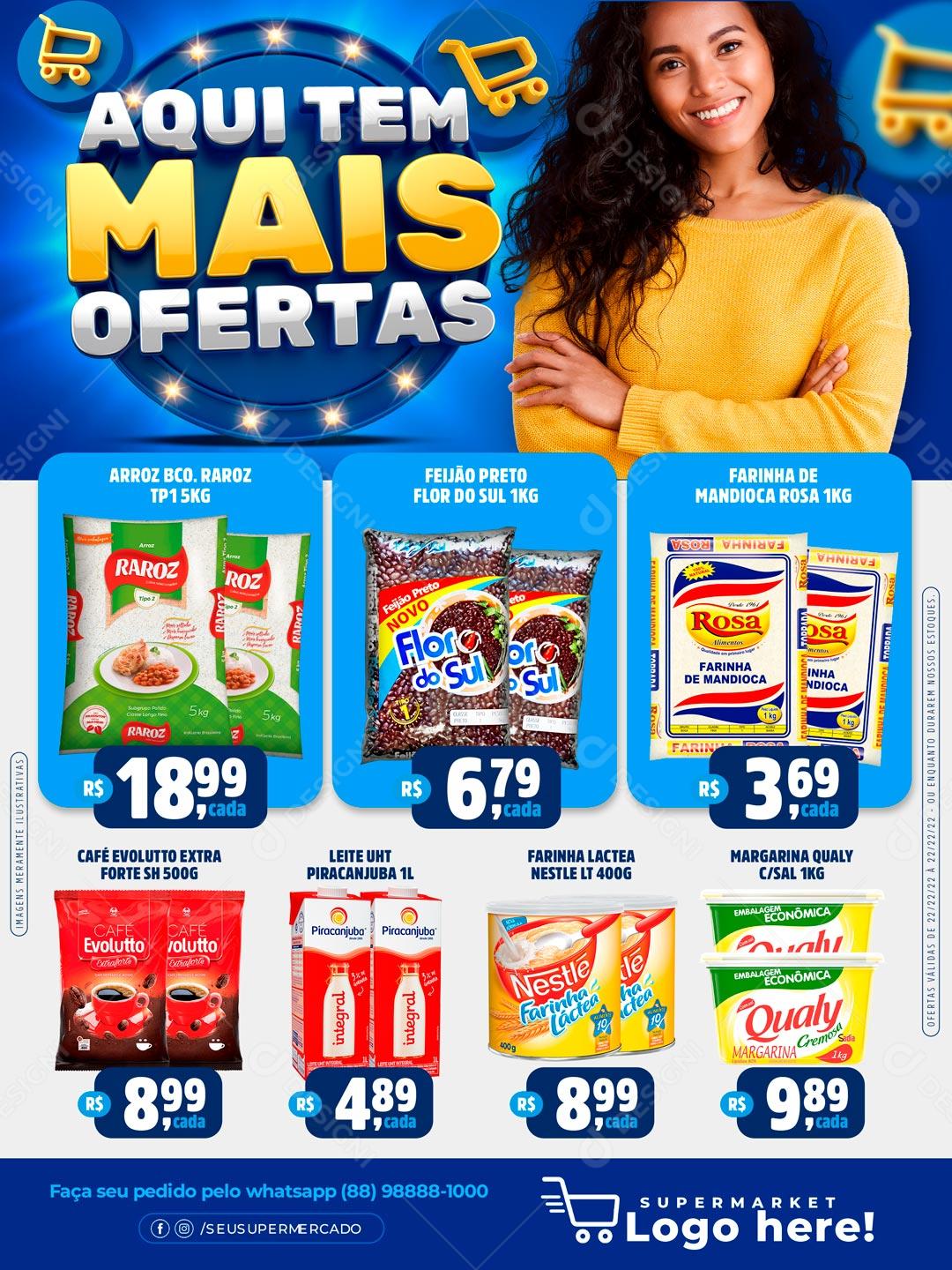 Encarte Aqui Tem Mais Ofertas Promoção Em Produtos Social Media PSD Editável