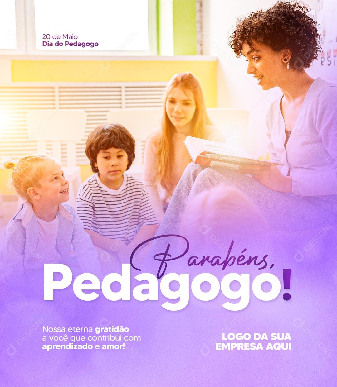 Dia 20 De Maio Dia Do Pedagogo Data Comemorativa Social Media PSD Editável