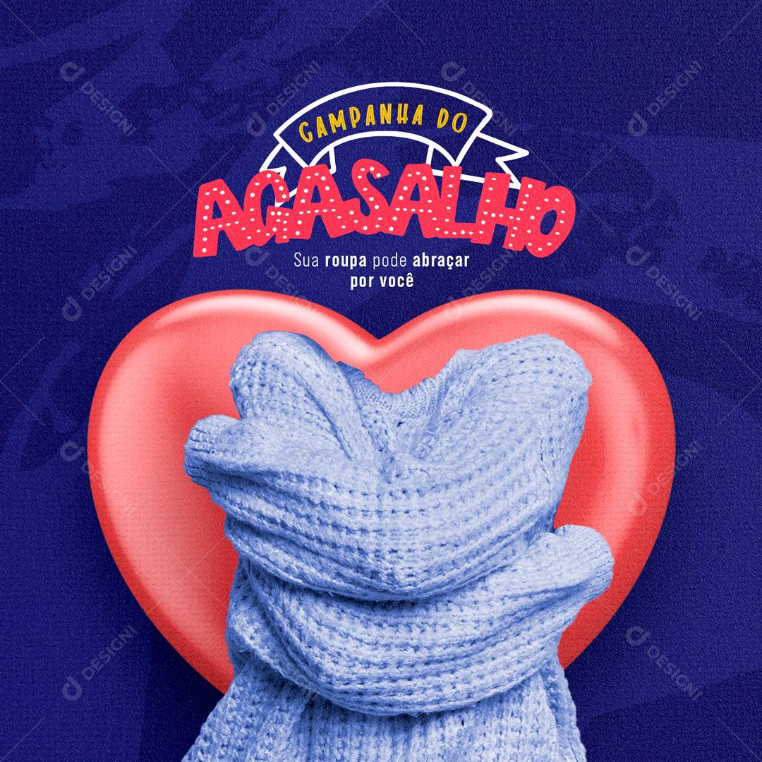 Social Media Sua roupa pode abraçar por você Campanha do Agasalho PSD Editável