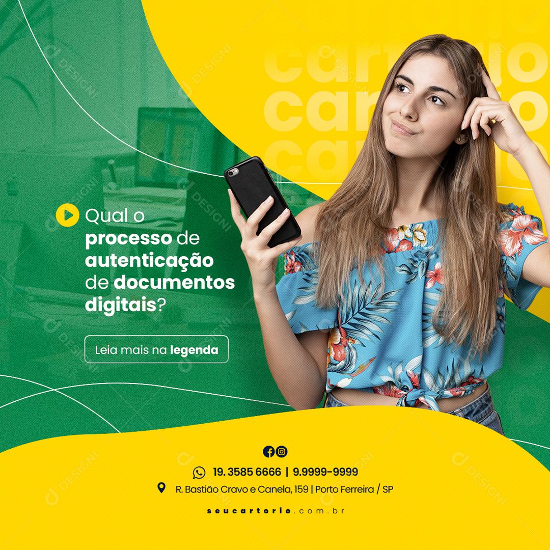 Social Media Cartório Qual Processo de Autenticação PSD Editável