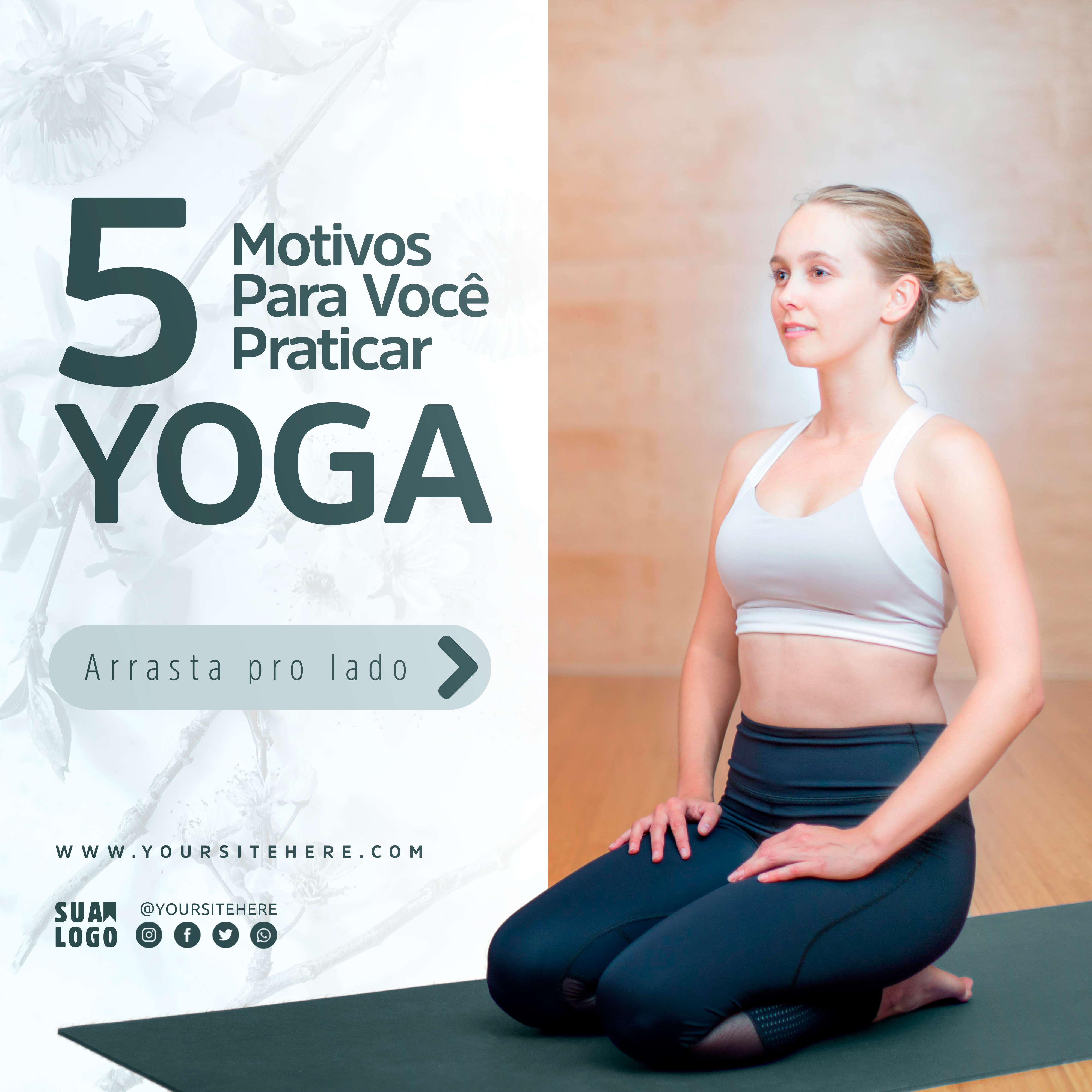 Os 5 Motivos Para Você Para Participar Yoga Social Media PSD Editável