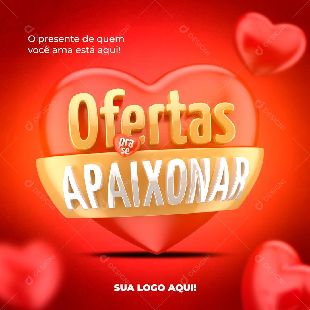 Selo 3D Ofertas Para Se Apaixonar PSD