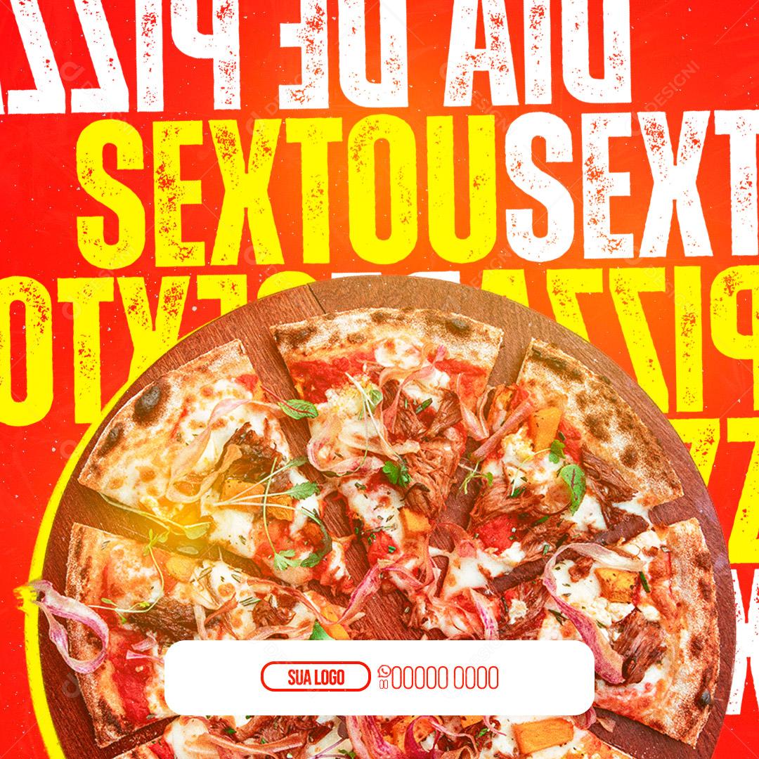 Social Media Pizzaria Dia De Pizza Sextou PSD Editável