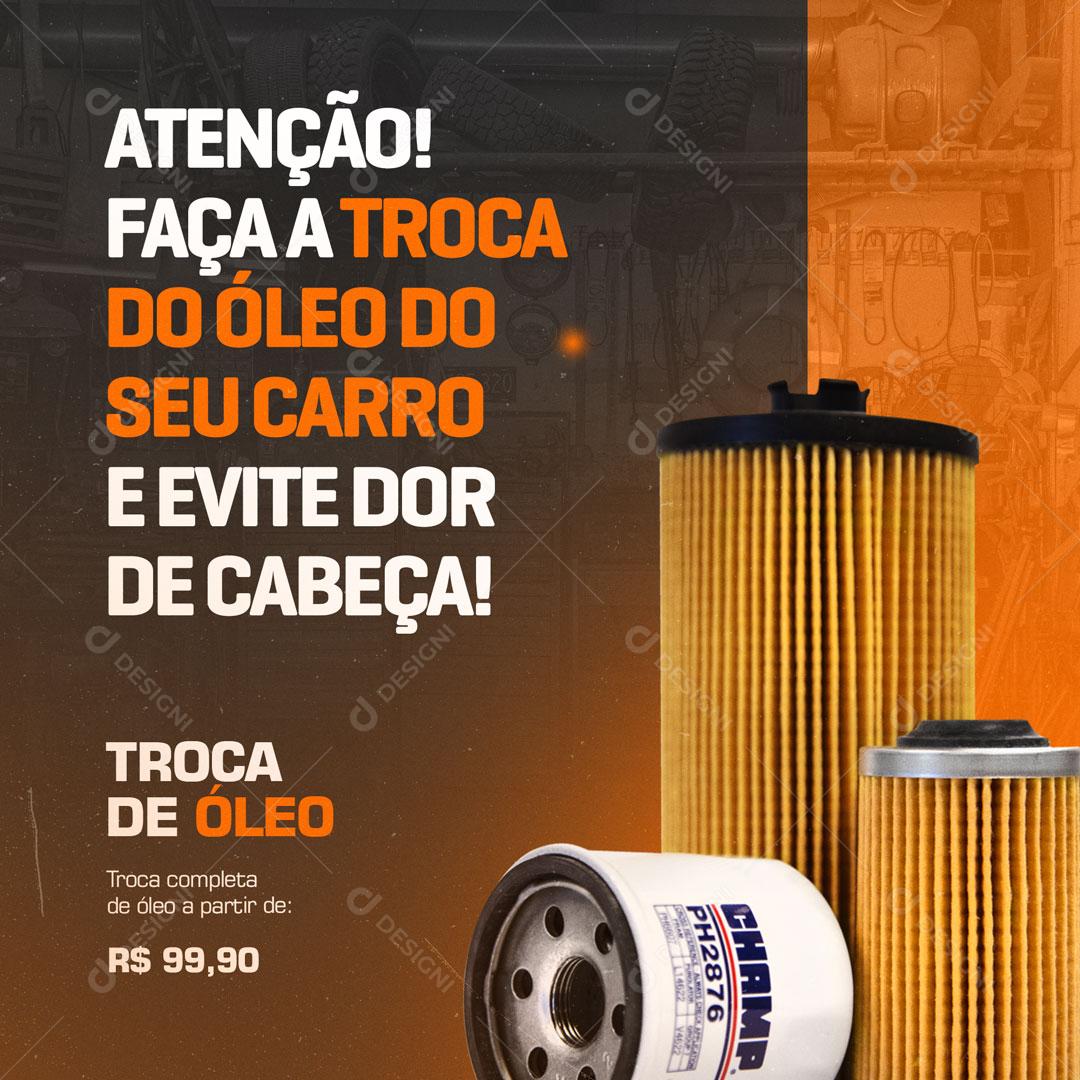 Social Media Oficina Mecânica Faça a Troca de Oléo do Seu Carro PSD Editável