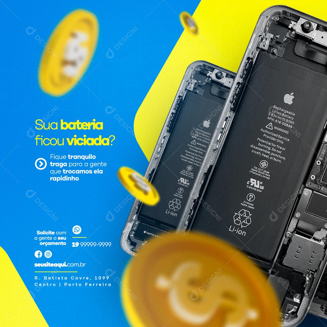 Social Media Sua bateria ficou viciada Assistência Técnica PSD Editável