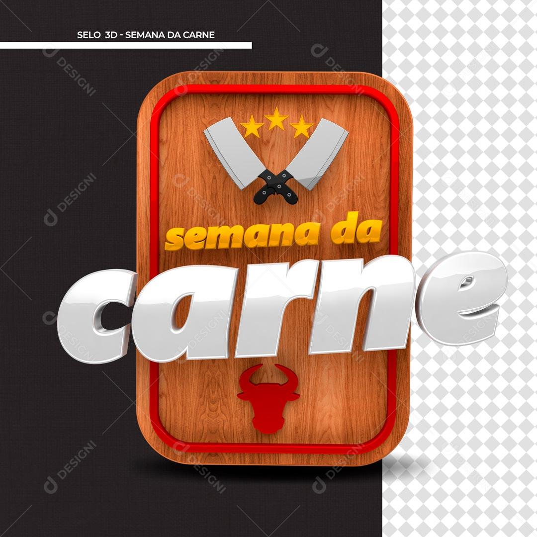 Selo 3D Semana Das Carnes Promoção Açougue PSD