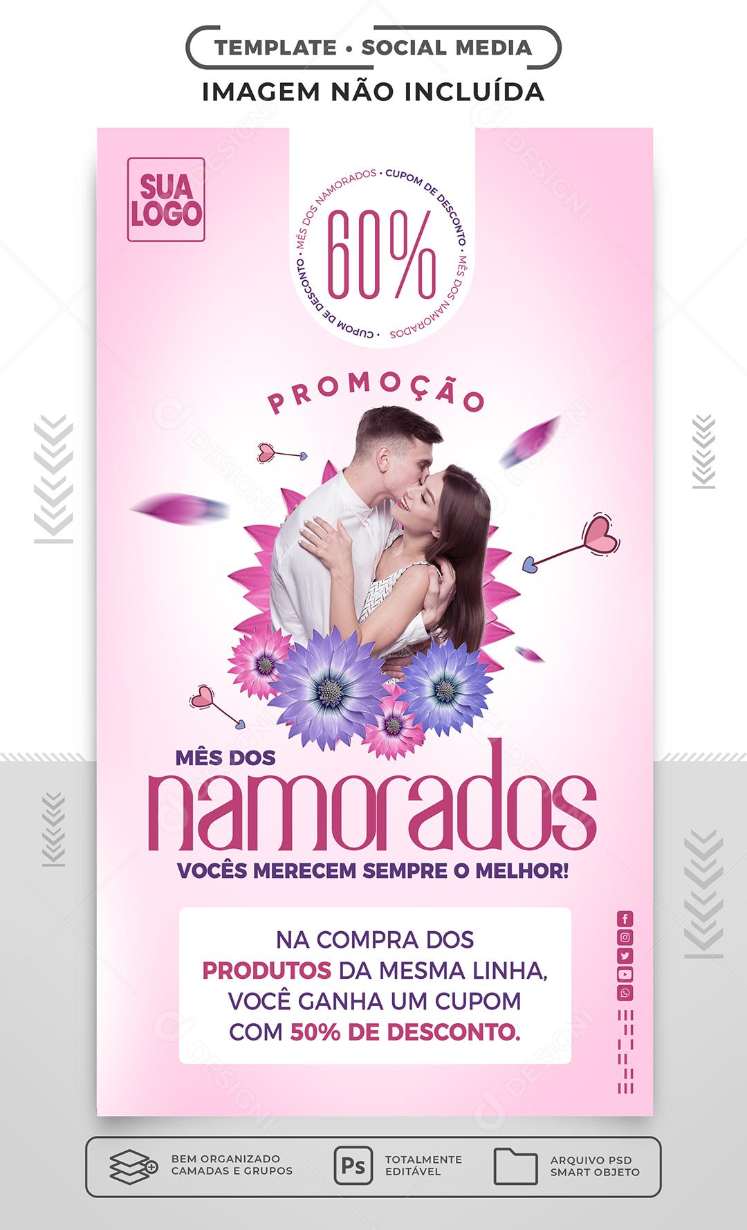 Story Mês dos Namorados 60% de Desconto Social Media PSD Editável
