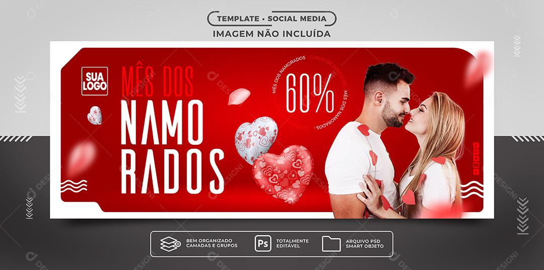 Social Media Banner Promoção do mês dos namorados com até 60% de desconto PSD Editável
